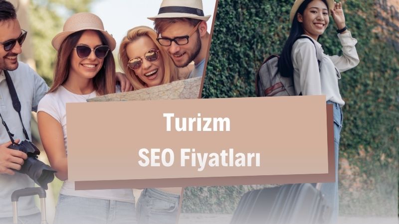 Turizm SEO Fiyatları 